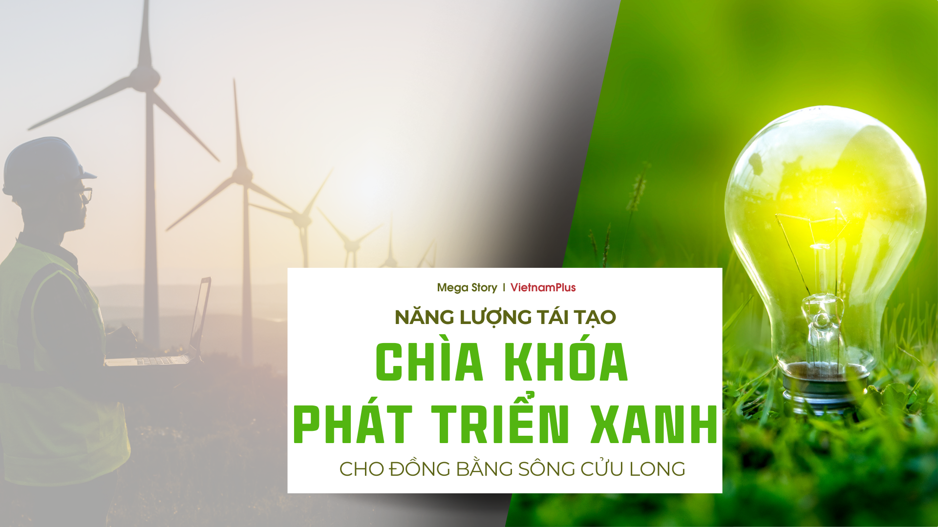 Bài 5: Năng lượng tái tạo - “chìa khóa” phát triển xanh cho Đồng bằng sông Cửu Long
