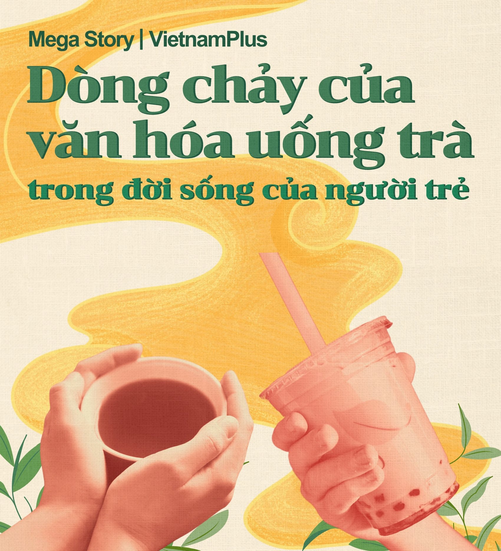 Dòng chảy của văn hóa uống trà trong đời sống của người trẻ hiện nay