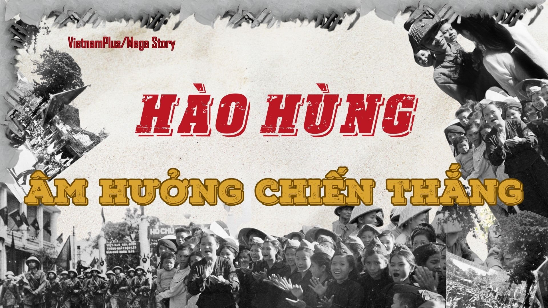 Hào hùng âm hưởng chiến thắng