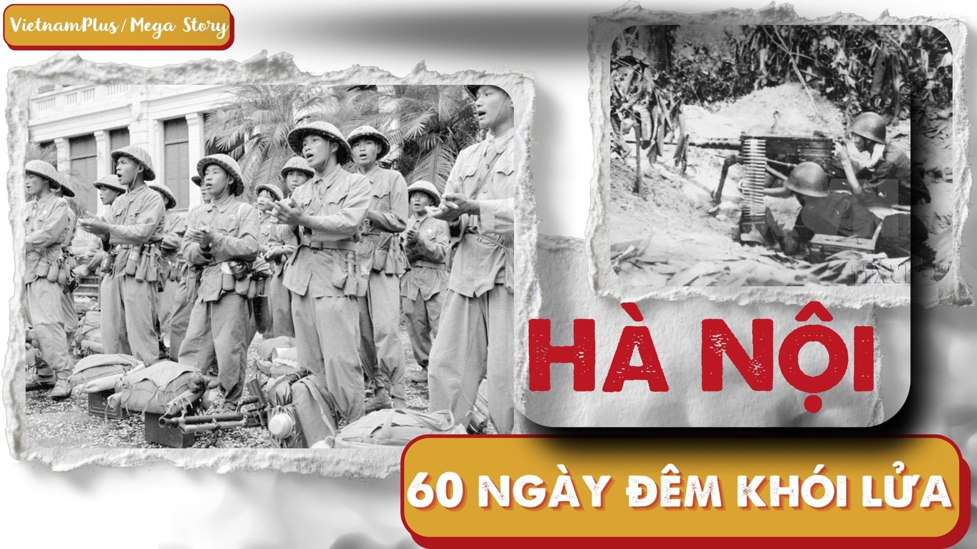 Hà Nội 60 ngày đêm khói lửa