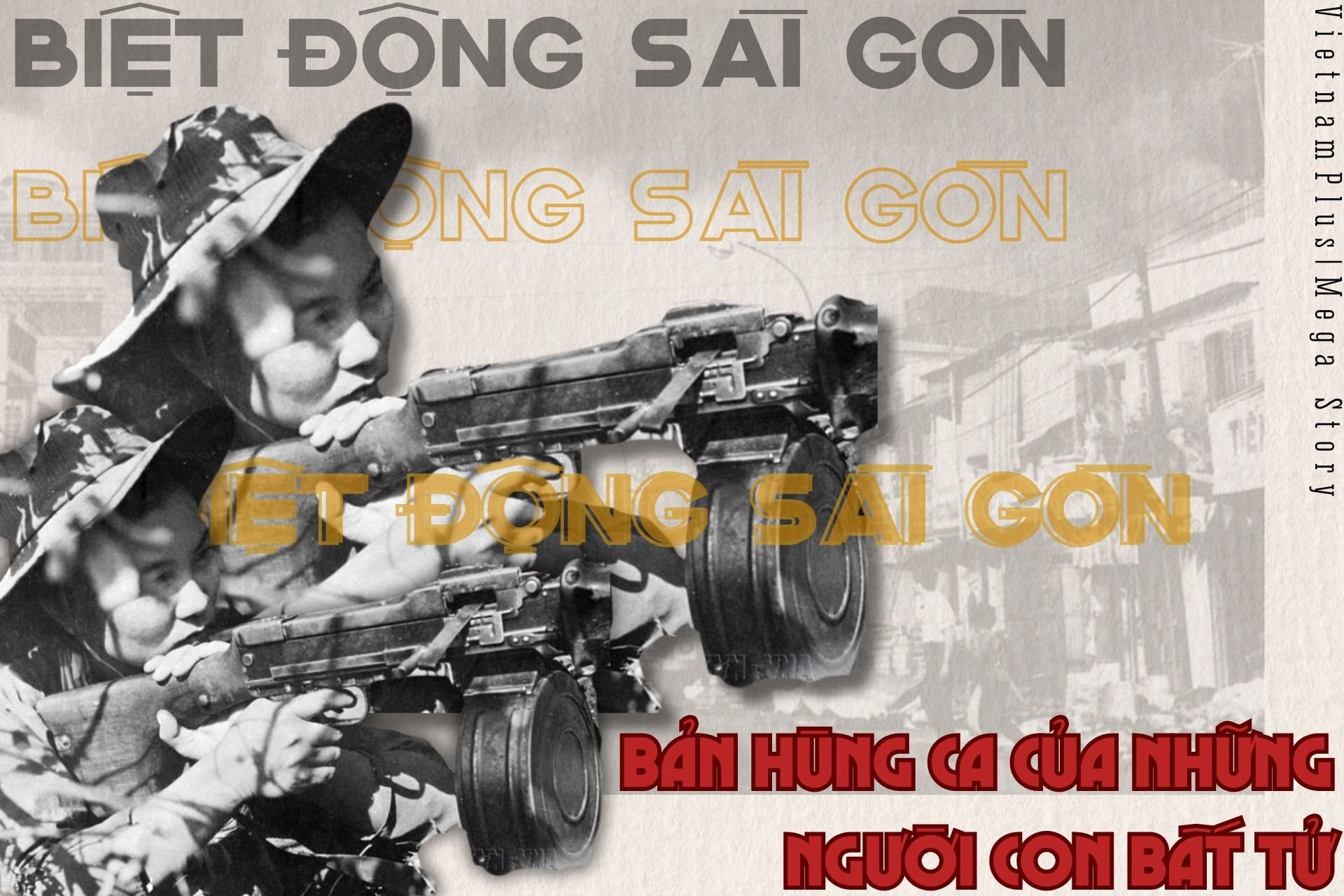 Biệt động Sài Gòn - bản hùng ca của những người con bất tử