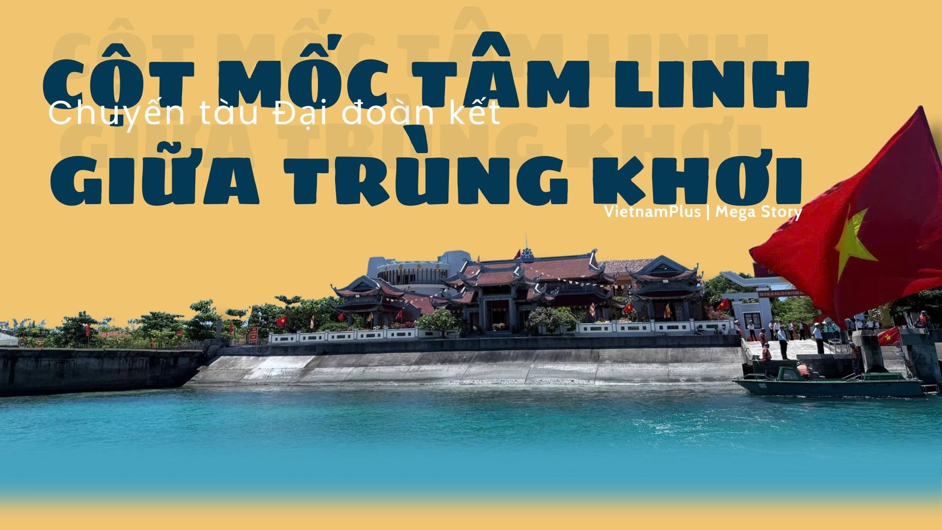 Cột mốc tâm linh giữa trùng khơi