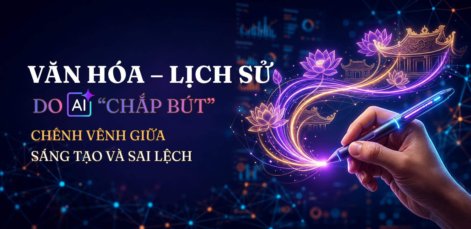 van-hoa-lich-su-do-ai-chap-but-cover-ok.png
