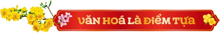 Văn hoá là điểm tựa