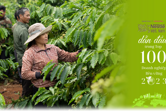 Nestlé Việt Nam dẫn đầu trong Top 100 Doanh Nghiệp Bền Vững năm 2023