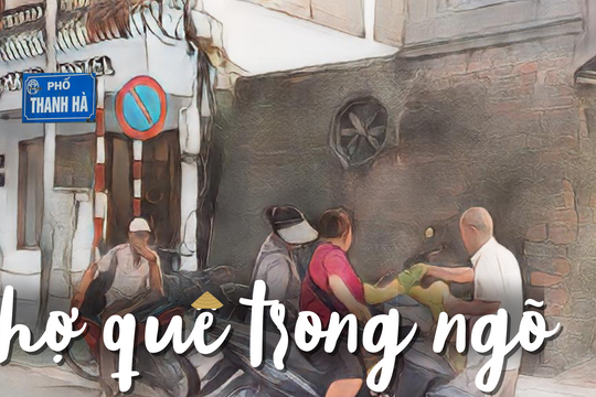 Chợ quê trong ngõ Thanh Hà