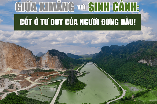 Bài 3. Lựa chọn phát triển giữa ximăng với sinh cảnh: Cốt ở tư duy của người đứng đầu!