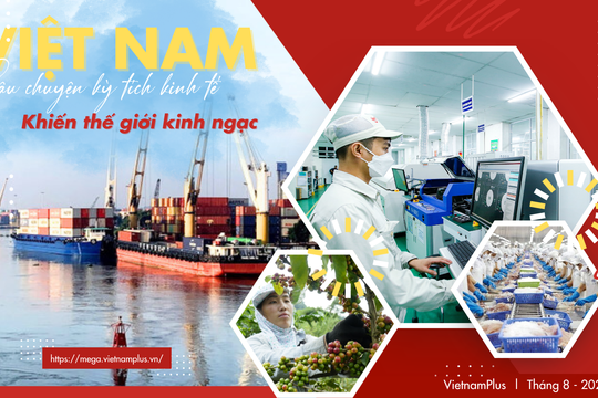 Câu chuyện kỳ tích kinh tế Việt Nam