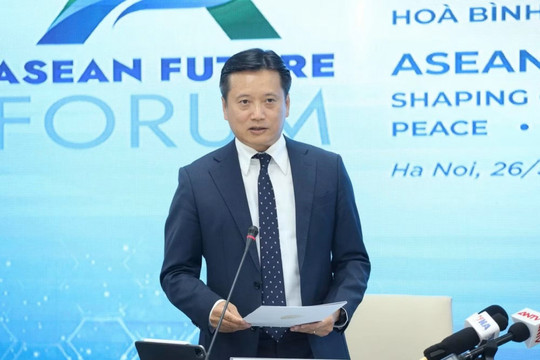 Bài 1: Diễn đàn Tương lai ASEAN 2026: Nâng cao năng lực tự cường trước các biến động