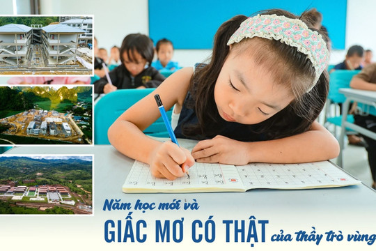 Bài 2: Năm học mới và giấc mơ có thật của thầy trò vùng biên